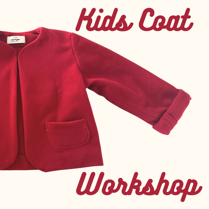 Kids Coat Workshop