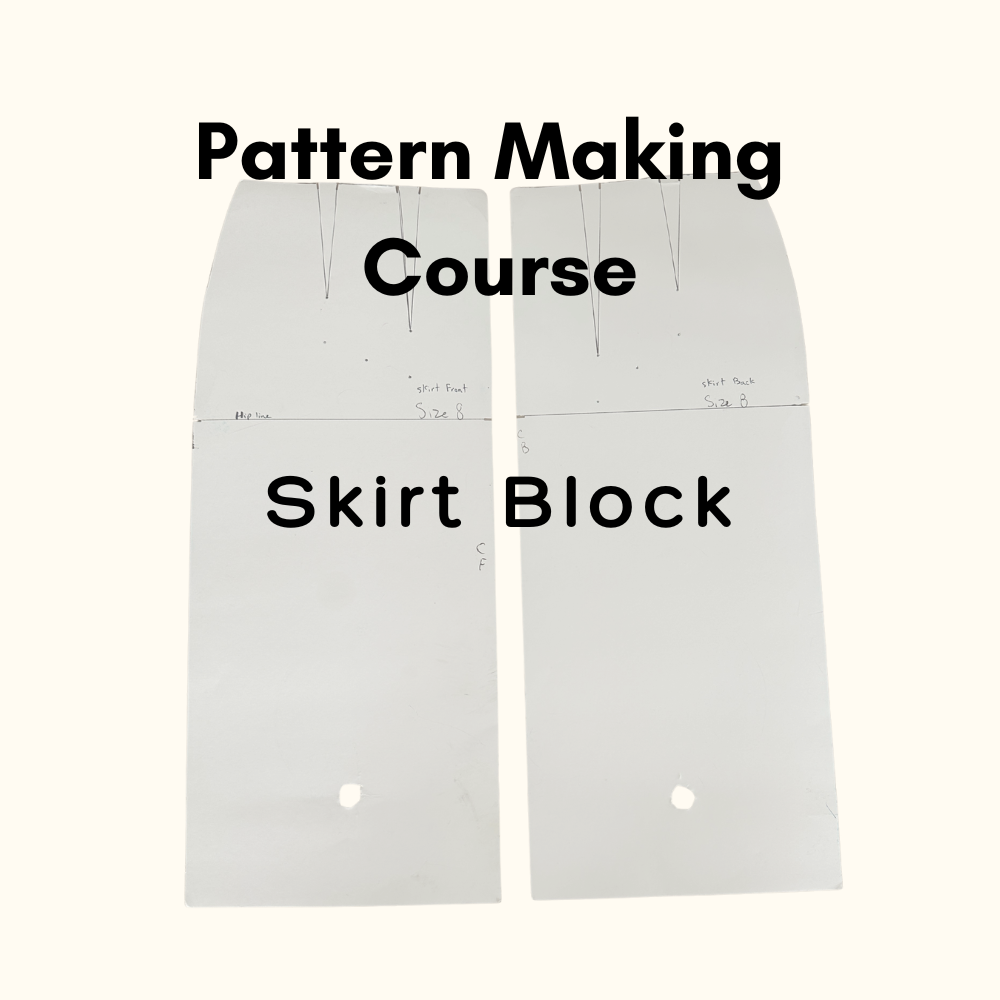 Pattern Making Course – Skirt Drafting & Design (4 Weeks)